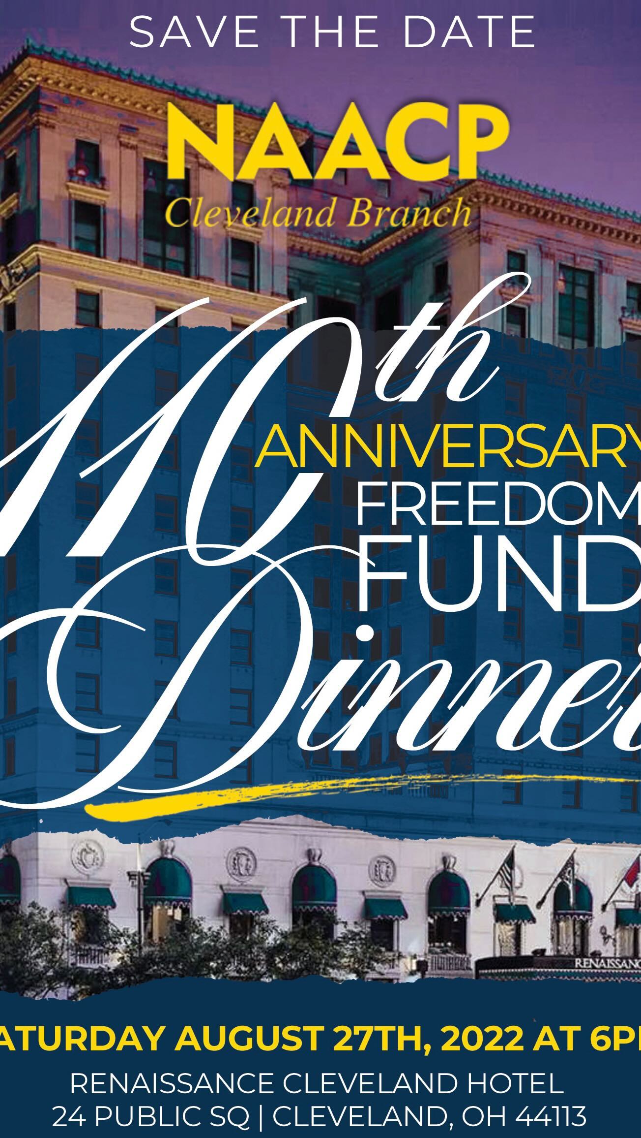 SAVE THE DATE! 

Didn’t make it to our 109th Anniversary Freedom Fund Dinner…We had a good time!

Don’t miss out this year! 

Join us as we celebrate our 110th anniversary of servicing our community! 

#SaveTheDate #ohioevents #naacpcleveland  #freedomfunddinner #naacp #throwbackthursday