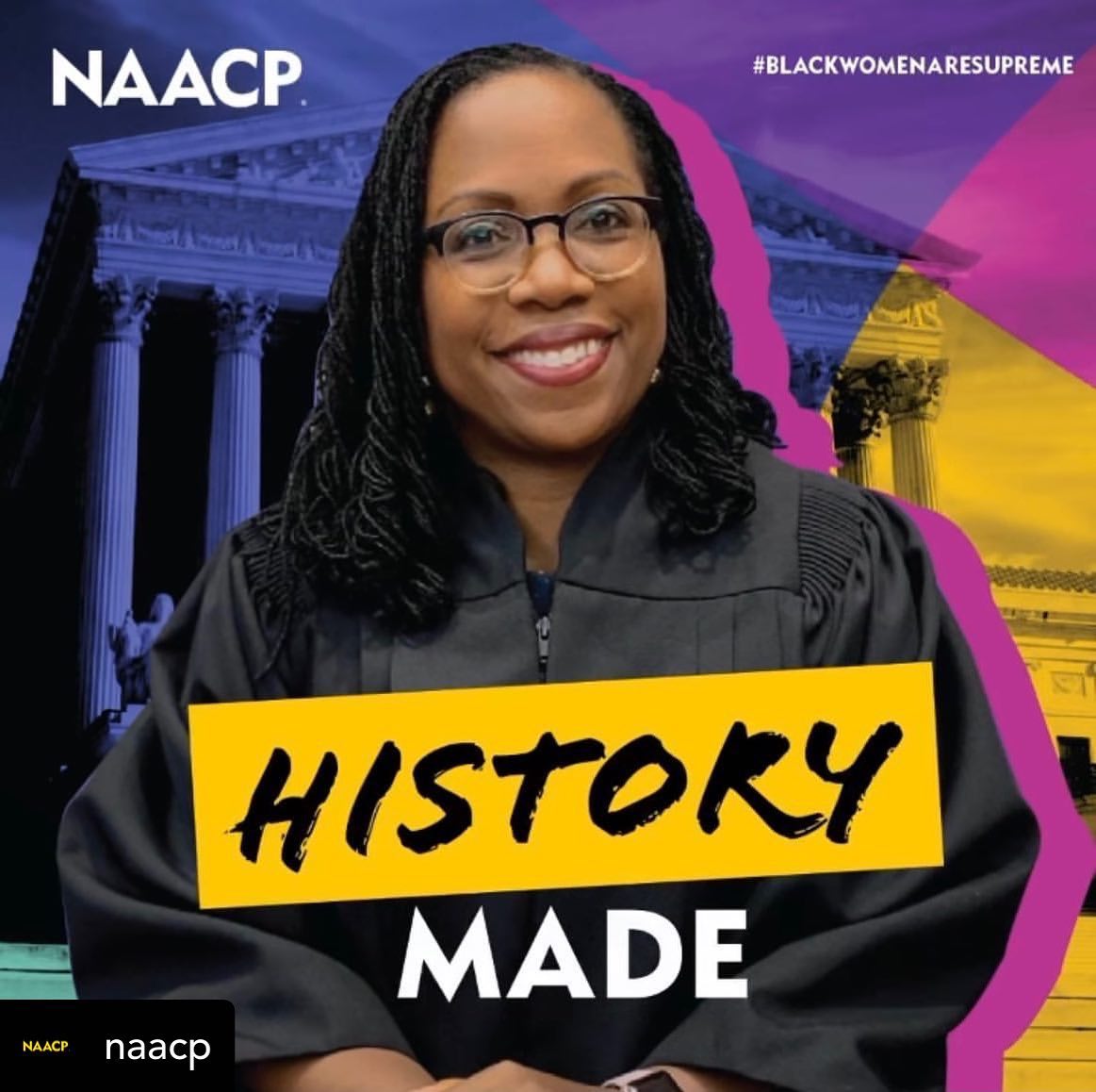 The prayers of ancestors is now our hope for today, and a path for our future! 

After:
-200 plus years of establishing The U.S. Supreme Court 
-115 appointed Supreme Court Justices
-A Senate vote of 53-47 in April 2022

We can officially celebrate Justice Ketanji Brown Jackson as the FIRST BLACK FEMALE appointed to The United States Supreme Court. 

#NAACP #JusticeKetanjiBrownJackson
#U.S.SupremeCourt
#BlackLivesMatter
#BlackRepresentation 
#naacpcleveland